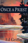Once a Priest